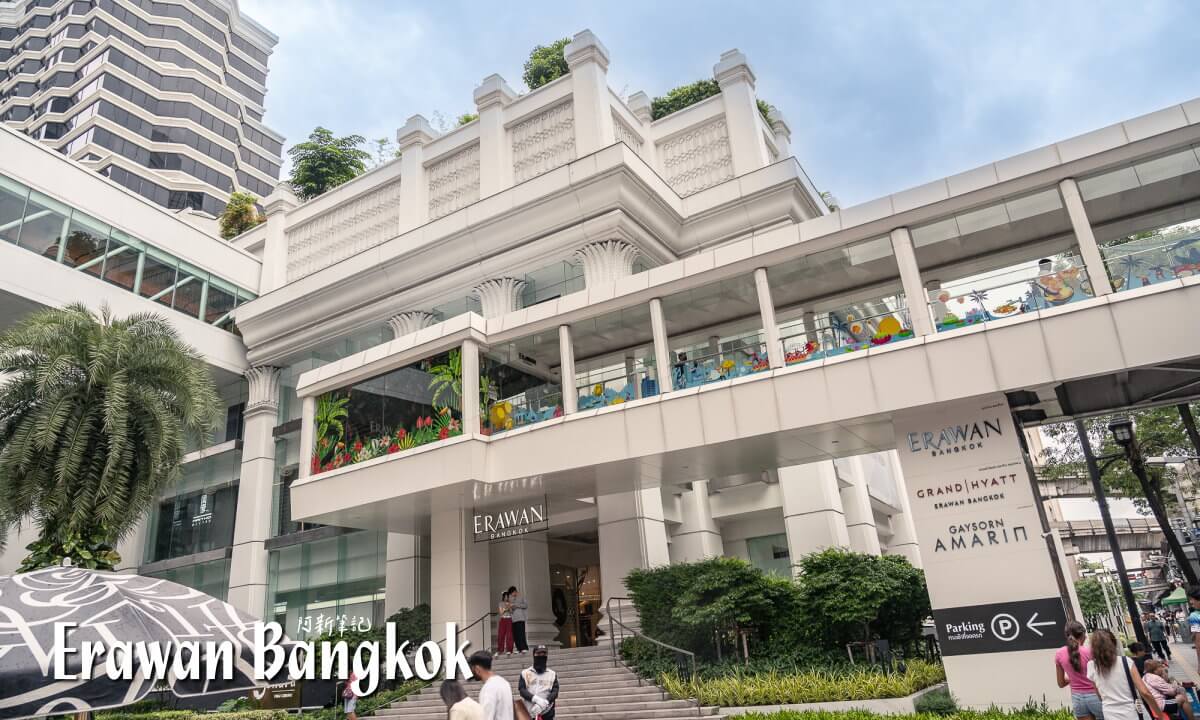 Erawan Bangkok,曼谷 Erawan Bangkok 購物,四面佛商場,Erawan Boutique Mall,百貨公司,精品名店,咖啡廳餐廳,BTS Chit Lom 交通,空橋連通,營業時間,地址,停車資訊,VAT 退稅,評價心得,附近景點四面佛